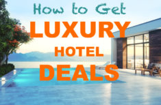HOW TO GET LUXURY 5-STAR HOTEL DEALS