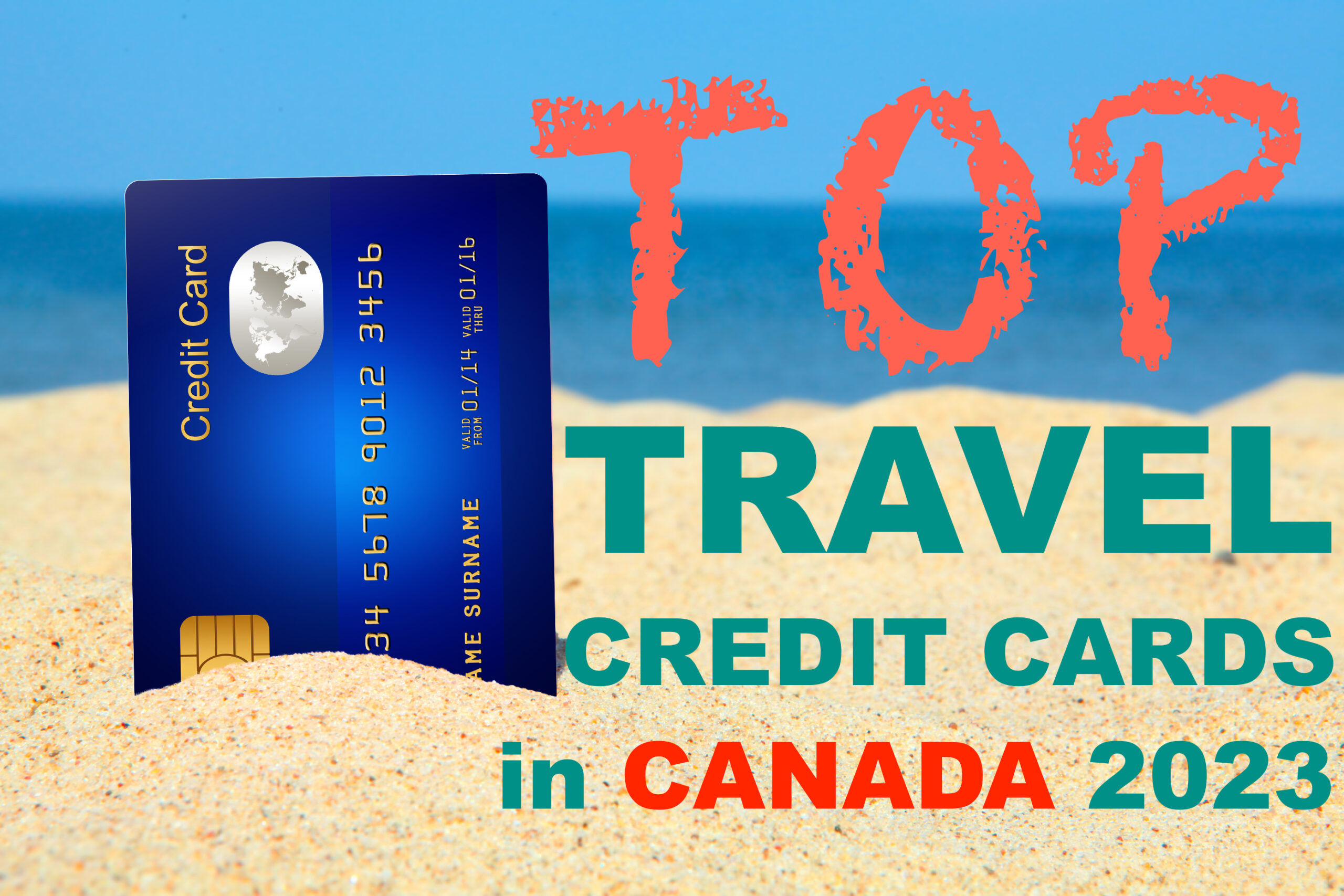 the best travel credit cards canada